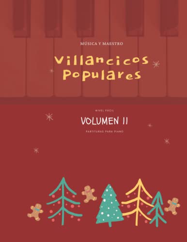 Villancicos Populares II: Villancicos para piano