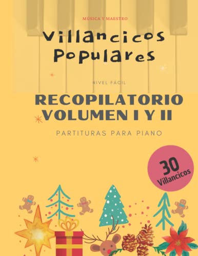 Villancicos Populares Recopilatorio: Volumen I y II
